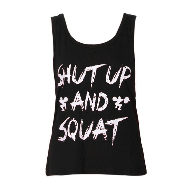 Sleeveless Women Workout Tank Top T-shirt Clothes Fitness Lift SHUT UP AND SQUAT words print T Shirt