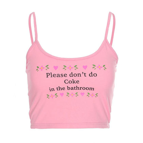 Sexy Fashion Please don't do coke in the bathroom crop tops Womens Casual Tank Tops Letter Print Vest Halter Camisole